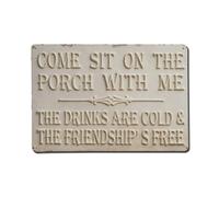 Cartel de metal con texto en inglés "Come Sit On The Porch With Me"