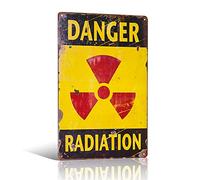Cartel de metal con texto en inglés "Danger Radiation Do Not Enter"
