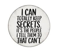 Cartel de metal con texto en inglés "I Can Totally Keep Secrets It's The People I Tell Them To That Can't Can't Metal Tin Sign" para jardín, dormitorio, cafetería, bar, cueva de hombre, decoración de