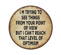 Cartel de metal con texto en inglés "I M Trying To See Things From Your Point Of View" para jardín, dormitorio, cafetería, bar, cueva de hombre, decoración de pared, póster de metal de 8 x 8 pulgadas