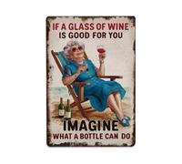 Cartel de metal con texto en inglés "If A Glass Of Wine Is Good For You Imagine" para jardín, dormitorio, cafetería, bar, cueva de hombre, decoración de pared, póster de metal de 8 x 12 pulgadas