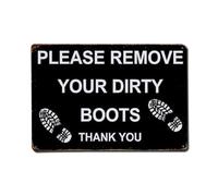 Cartel de metal con texto en inglés «Please Remove Your Dirty Boots» con texto en inglés "Thank You", estilo vintage, para jardín, dormitorio, cafetería, bar, cueva de hombre, decoración de pared