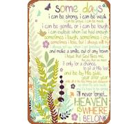 Cartel de metal con texto en inglés «Some Days I Can Be Weak…Heaven Is Where I Belong Religioso» para interiores y exteriores, póster retro vintage de 8 x 12 pulgadas