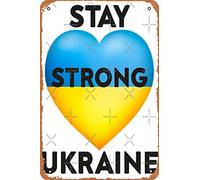Cartel de metal con texto en inglés «Stay Strong UKRAINE, Support The Ukraine Pray For Ukraine» (20,3 x 30,5 cm)