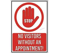 Cartel de metal con texto en inglés "Stop No Visitors Without an Appointment", 30,5 x 40,6 cm