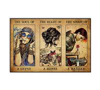 Cartel de metal con texto en inglés "The Soul of A Gypsy The Heart of A Hippie The Spirit of A Warrior" (20 x 30 cm)