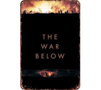 Cartel de metal con texto en inglés "The War Below" para decoración de sala de estar, cafetería, letrero decorativo para pared, 12 x 8 pulgadas