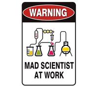 Cartel de metal con texto en inglés "Warning Mad Scientist At Work", 30,5 x 20,3 cm
