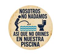 Cartel de metal con texto en inglés «We Don't Swim In The Pool» de estilo vintage para el hogar, bar, jardín, pared, 20,3 x 30,5 cm