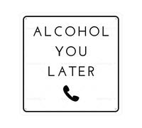 Cartel de metal de aluminio vintage con texto en inglés "Alcohol You Later", decoración del hogar, decoración de habitación, decoración de pared, decoración de baño, decoración de bar, decoración de