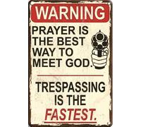 Cartel De Metal La Oración De Advertencia Es La Mejor Manera De Encontrarse Con Dios. La Transgresión Es La Más Rápida. Cartel De Chapa Letrero De Lata Divertido Letreros De Estaño 20X30Cm