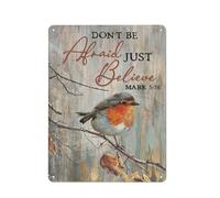 Cartel De Metal Pájaro Colorido, No Tengas Miedo, Solo Cree. Resistente Al Desgaste Y Duradero Chapas Metalicas No Es Fácil De Deformar Letrero Metálico para Restaurante Aseo Club 20X30Cm