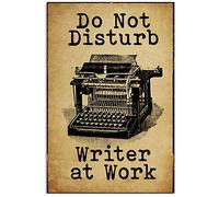 Cartel de metal para decoración de pared con texto en inglés "Typewriter, Do Not Disturb Writer At Work", 8 x 12 pulgadas