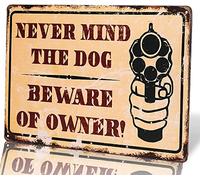 Cartel de metal retro con texto en inglés "Never Mind The Dog Beware of Owner", cartel de metal vintage para bar, club de música, hombre, cueva, habitación, decoración de pared, 8 x 12 pulgadas