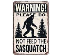 Cartel de metal retro con texto en inglés "Warning Please Do Not Feed The Sasquatch", decoración de pared de metal vintage nostálgico para el hogar, habitación, granja, jardín, bar, pub, cueva de