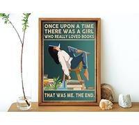 Cartel de metal retro de 20,3 x 30,5 cm Once Upon A Time There was A Girl Who Really Loved Books That was Me, The End Poster, póster para amantes de los libros, decoración del hogar, póster de metal