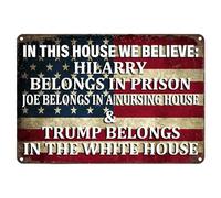 Cartel de metal retro de Trump 2024 con texto en inglés "This House We Believe Trump Belongs in The White House", cartel de estaño para jardín, bar, hogar, cocina, cafeterías, oficina, tienda, placa