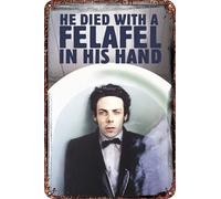 Cartel de metal retro divertido con texto en inglés "He Died with a Felafel in His Hand", decoración de pared para el hogar al aire libre, 8 x 12 pulgadas