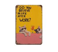Cartel de metal vintage con cita de arte pop de gato con texto en inglés "Life After Work" para decoración de pared del hogar, 20 x 30 cm