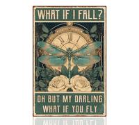 Cartel de metal vintage con libélula y texto en inglés "What If I Fall What If You Fly", inspirador, arte retro, para oficina en casa, cafetería, bar, decoración de pared, 8 x 12 pulgadas