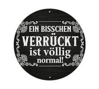 Cartel de metal vintage con texto en inglés "A Little Bit Crazy Is Completely Normal" para jardín, dormitorio, cafetería, bar, cueva de hombre, decoración de pared, póster de metal de 8 x 8 pulgadas