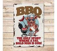 Cartel de metal vintage con texto en inglés «BBQ He Only Sport Where A Fat Bald Man is God» para decoración de pared, 5.5 x 8 pulgadas para dormitorio de cueva de hombre
