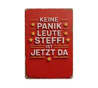 Cartel de metal vintage con texto en inglés "Don't Panic Everyone, Steffi Is Here Now" para el hogar, bar, jardín, decoración de pared interior y exterior, póster de metal retro de 8 x 12 pulgadas