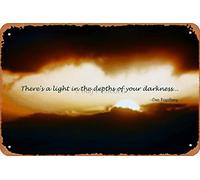 Cartel de metal vintage con texto en inglés «Let Your Light Shine Through the Depths of Your Darkness» de 30,5 x 20,3 cm