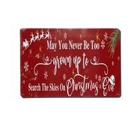 Cartel de metal vintage con texto en inglés "May You Never Be Too Grown Up to Search The Skies on Christmas Eve" (20.3 x 30.5 cm)
