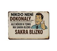 Cartel de metal vintage con texto en inglés "No One Is Perfect But Someone Is Damn Close Damn Close" para cafetería, bar, pub, decoración de pared del hogar, póster de metal de 8 x 12 pulgadas