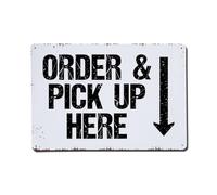 Cartel de metal vintage con texto en inglés "Order And Pick Up Here" para bar, hogar, cueva de hombre, cocina, lavandería, decoración de pared, regalo, 8 x 12 pulgadas