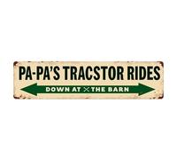 Cartel de metal vintage con texto en inglés "Pa Pa's Tracstor Rides Down At The Barn" para decoración de pared para el hogar, bar, jardín, 10,2 x 40,6 cm