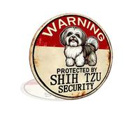Cartel de metal vintage con texto en inglés "Warning Protected by Shih Tzu Security" para valla, patio, garaje, 20.3 x 20.3 cm, redondo, decoración de pared de aluminio (2592)