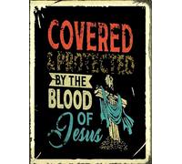 Cartel de metal vintage cubierto y protegido por la sangre de Jesús, divertido letrero de metal con pintura de hierro retro para decoración de pared para el hogar, hotel, cafeterías, regalo de 6 x 8