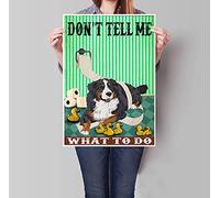 Cartel de pared con texto en inglés "Dog Don'T Tell Me What To Do Dog Love Dog Love" («Dog Don'T Tell Me What To Do»)
