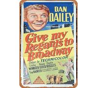 Cartel de película retro clásica con texto en inglés "Give my REGARDS TO BROADWAY daybill", cartel musical de metal vintage, cartel de estaño para TV, regalo de karaoke, bar, pub, club, placas de