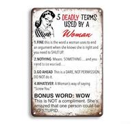 Cartel decorativo de hojalata con mensaje humorístico 5 términos mortales utilizados por una mujer para sala de estar o estudio