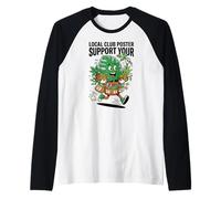 Cartel del Club Local Apoya tu Planta Camiseta Manga Raglan