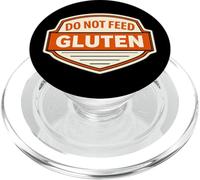 Cartel Divertido con Texto en inglés «Do Not Feed The Gluten Intollerance» PopSockets PopGrip para MagSafe