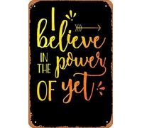 Cartel gráfico de metal vintage con texto en inglés "I Believe In The Power Of Yet Growth Mindset Teacher", 12 x 8 pulgadas