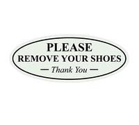 Cartel ovalado con el texto en inglés «Please remove your shoes - Thank You»