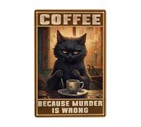 Cartel Placa, Café Para Gatos Porque Asesinar Está Mal, Placa De La Pared Póster Protección Uv, Decorativo Señal De Advertencia Para Oficina Cocina Bar, 20X30Cm