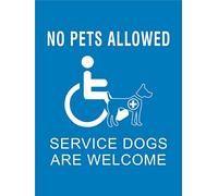 Cartel Prohibido No Se Permiten Mascotas. Los Perros De Servicio Son Bienvenidos. Resistente Cartel De Metal Protección UV Placa De La Pared Póster para Decoración Cocina Oficina 20X30Cm