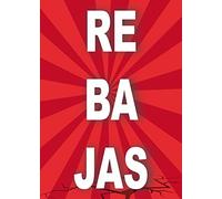 Cartel Rebajas | Varias medidas 25 cm x 35 cm | Cartel publicitario Rebajas | Cartel Oferta Rebajas | Cartel oportunidad Rebajas