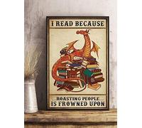 Cartel vintage con texto en inglés "I Read Because Roasting People Is Frowned Upon", diseño de dragón con texto en inglés "Love Reading"