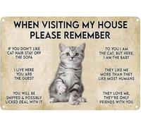 Cartel vintage de metal y aluminio con texto "Cuando visites mi casa, recuerda al gato", 8 x 6 pulgadas, decoración de pared