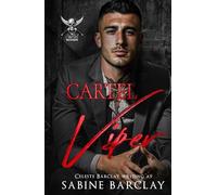 Cartel Viper: (Javier) (The Cartel Brotherhood)