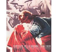 Carteles de la guerra 1936-1939 : colección Fundación Pablo Iglesias