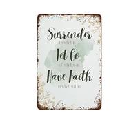 Carteles Metal, Frase Motivacional: Ríndete, Suelta, Ten Fe., Placa Metálica para La Pared Decorativo, Resistente Señal De Prohibido para Garaje Cafetería Bar, 20X30Cm