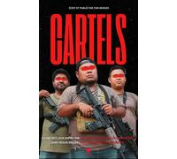 Cartels Mexicains - Dans les Coulisses de la Mafia: Cocaïne, Narcos et Décapitations : Plongez dans le Crime Organisé au Mexique (Chroniques des Mafias)